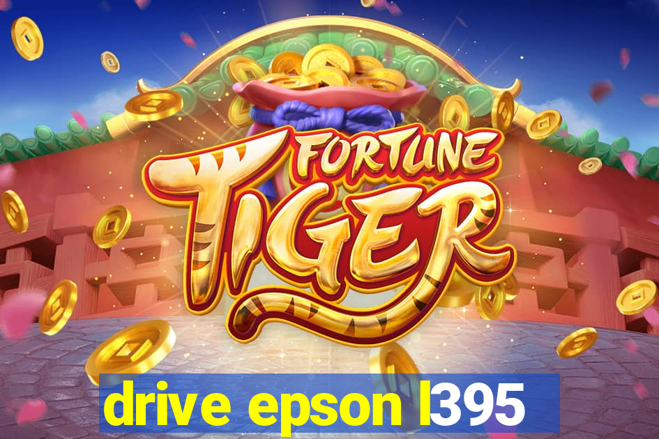 drive epson l395